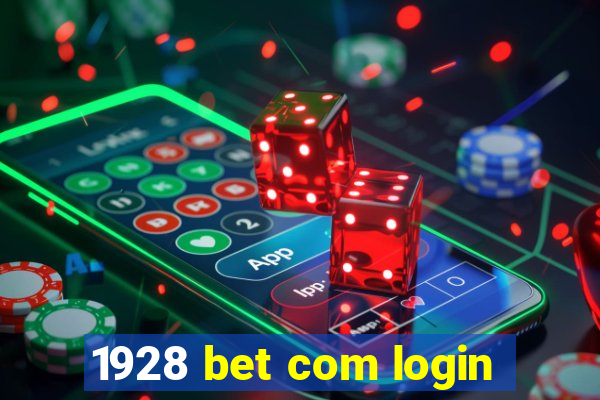 1928 bet com login